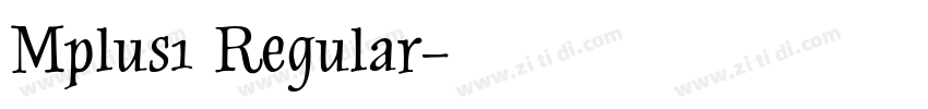 Mplus1 Regular字体转换